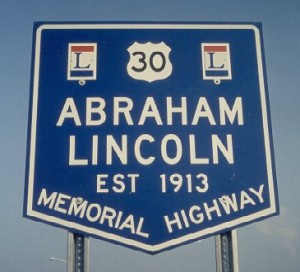 Lincoln Highway Historic Sign Marker
